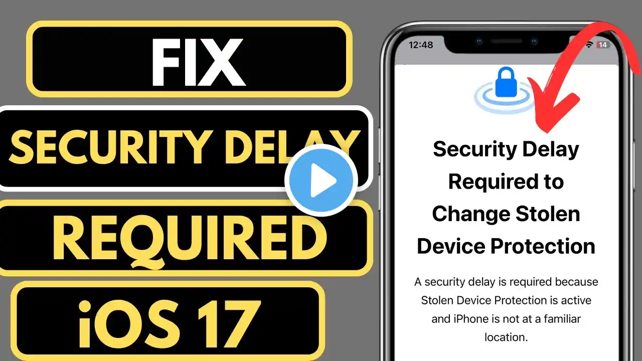 How To Fix Security Delay Required To Change on iPhone