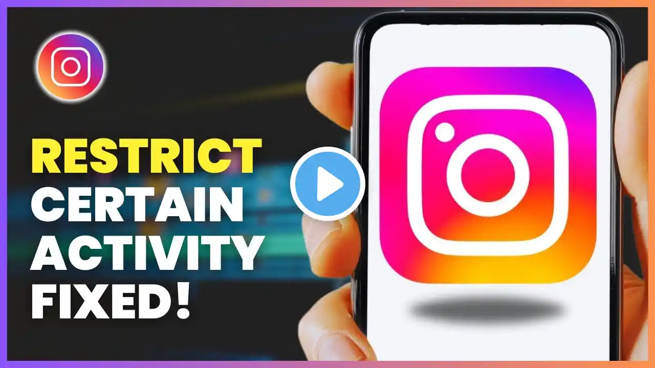 How to Fix 'Try Again Later' Instagram Error | Resolve Activity Restrictions & Get Back to Posting