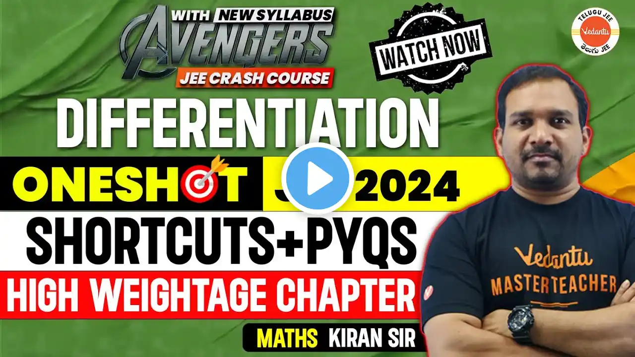 Differentiation - ONE SHOT | Shortcuts | PYQS | Calculus | JEE 2024 | JEE 2025 | Maths | Kiran Sir