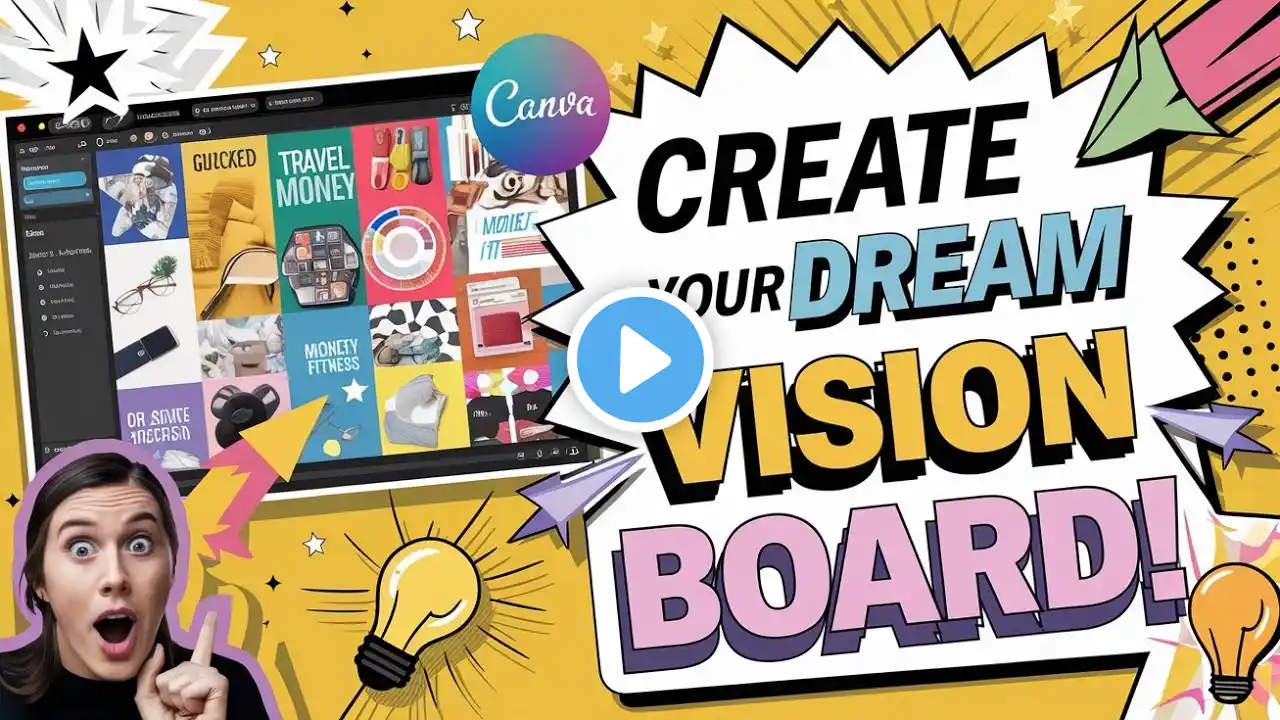 Manifest Your Dreams: Canva se Vision Board banane ka Best Tareeka!