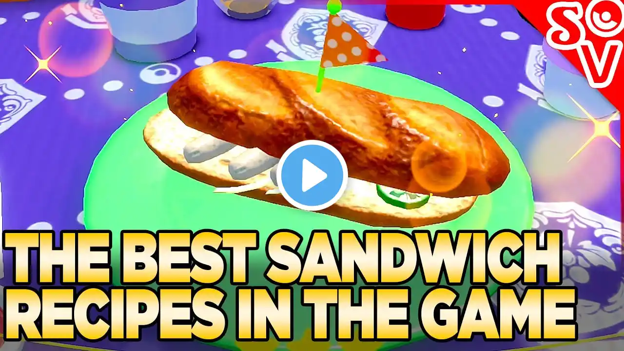 The ULTIMATE Sandwich Guide! How to Make the BEST Recipes in Pokemon Scarlet and Violet