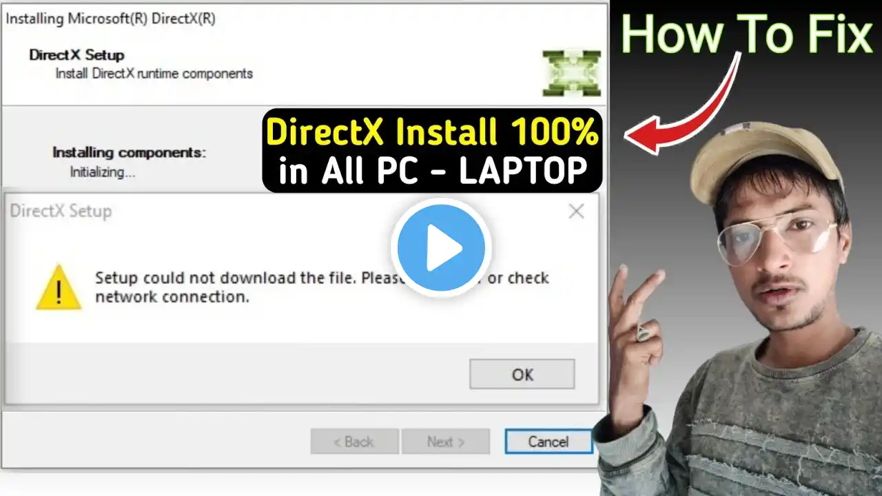 Setup could not download the file. please retry later or check network connection | install directx