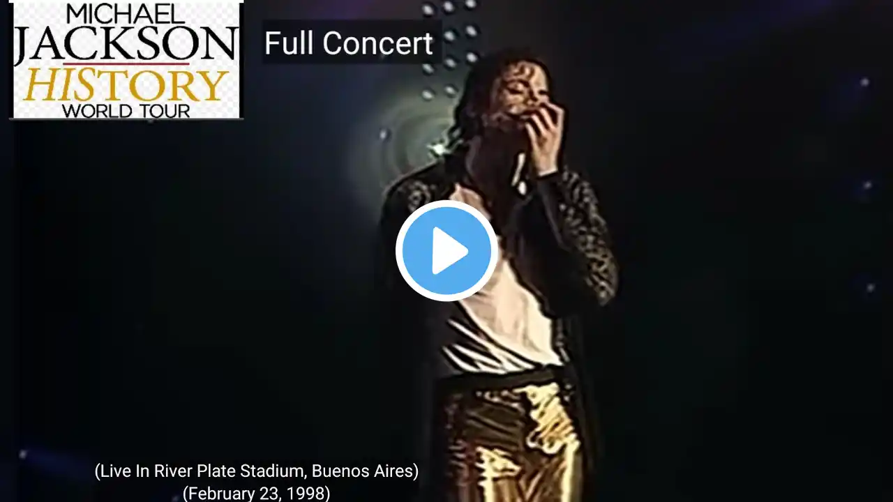 Michael Jackson - (HIStory World Tour) (Live In Buenos Aires) (1998) (Full Concert)