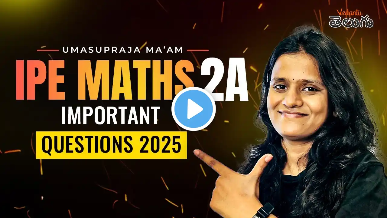 Most Expected Questions for 2A - IPE Maths | IPE 2025 | Must Watch