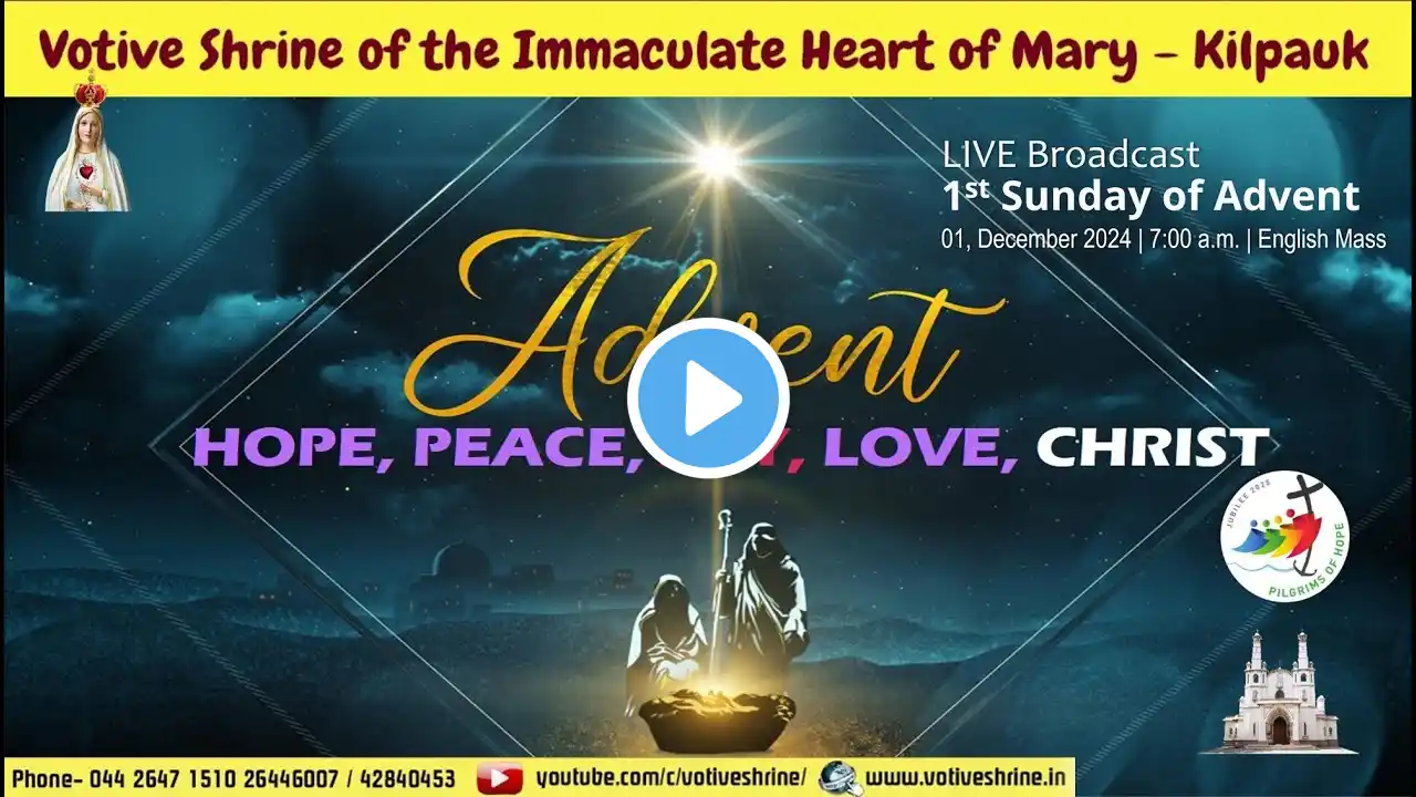 VOTIVE SHRINE SUNDAY | LIVE STREAM | DECEMBER 01, 2024, SUNDAY, 7:00 AM | ENGLISH MASS