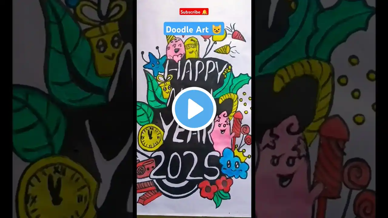 HAPPY NEW YEAR 2025 Doodle Art 🎨🎭 #art #doodle #youtube #drawing #music  #diy #craft