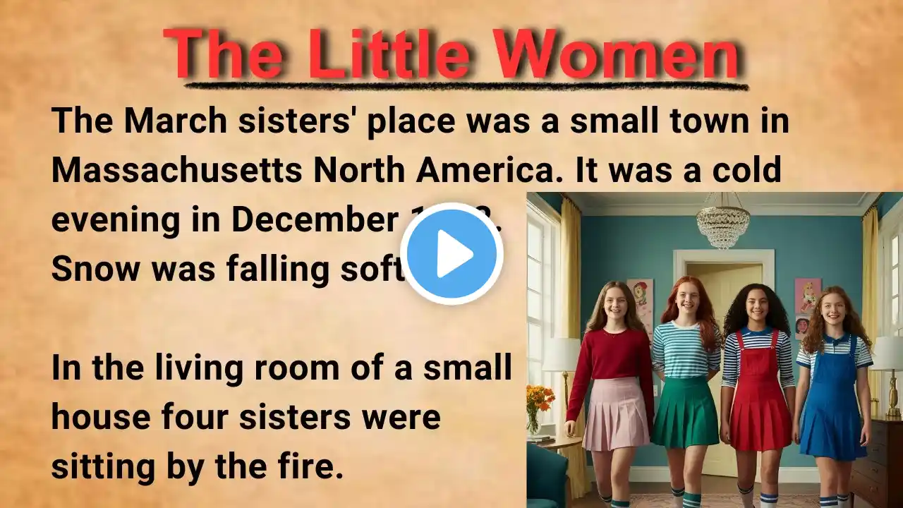 Learn English Through Stories || The Little Women || Graded Reader Level 1 || Improve Your English