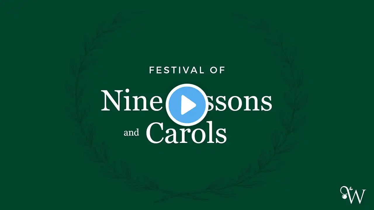 Festival of Nine Lessons and Carols 2021