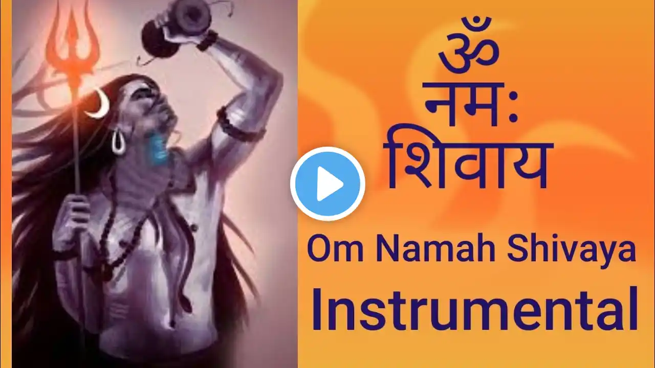 OM NAMAH SHIVAYA DHUN | Peaceful Shiv Mantra music for Positivity #healing #relaxing #instrumental