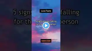 5 signs you are falling for right person #shorts #crush #love #pyschologyfacts #facts