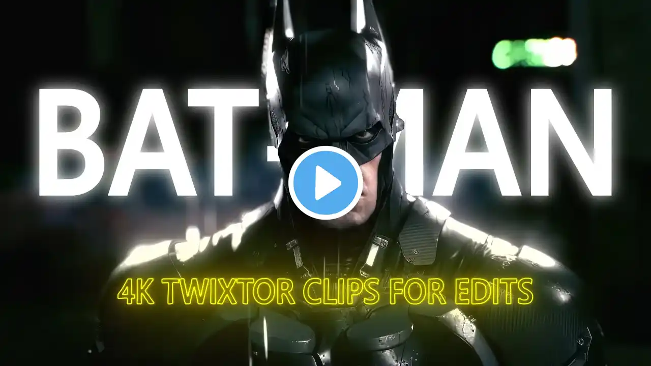 Batman | 4K 60FPS Twixtor Clips for Edits