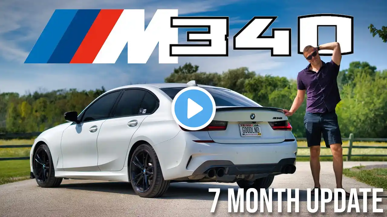 7 MONTH UPDATE On My 2021 BMW M340i