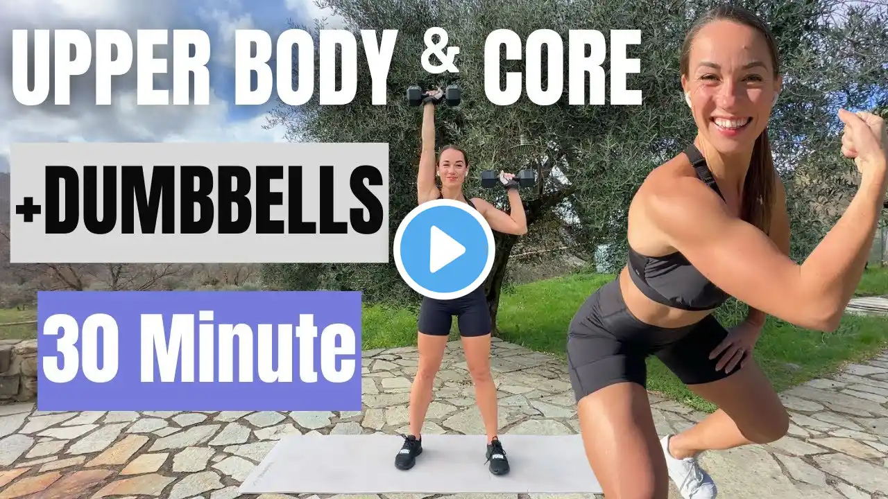 30 Min Upper Body & Core with Dumbbells Workout | At Home, No Repeat