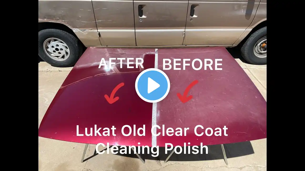 Got Nasty Hazy Oxidation On The Top Your Cars Paint Job? Do This To Get Rid Of It! Buy Lukat!