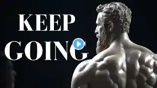 8 Stoic Ways to KEEP GOING DURING HARD DAYS  STOICISM