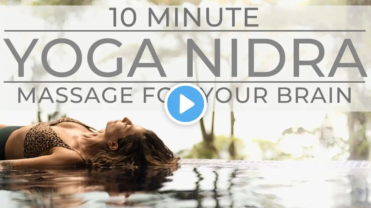 Ten Minute Yoga Nidra