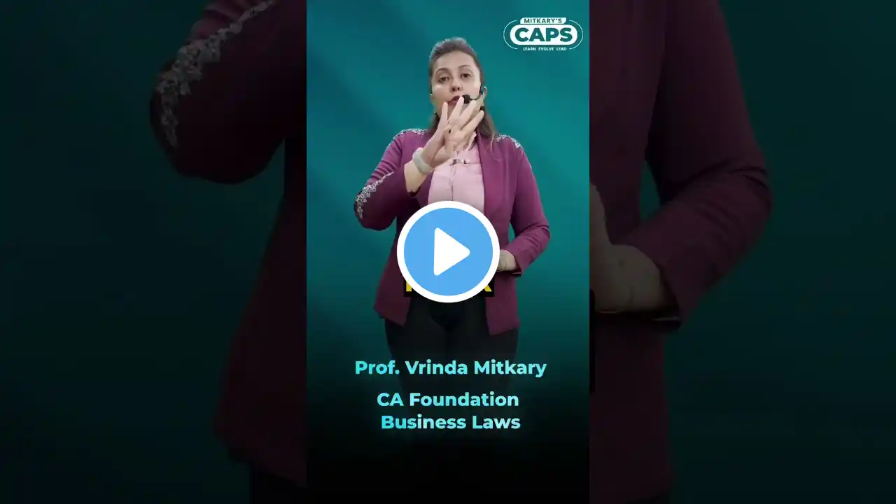 Crack CA Foundation Business Laws Like a Pro with Prof. Vrinda Mitkary! | CAPS Academy