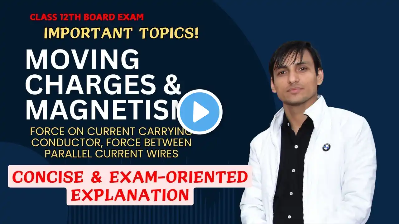 Moving Charges & Magnetism : Important Topics L4 |Revision For #boardexams #physicsrevision #physics