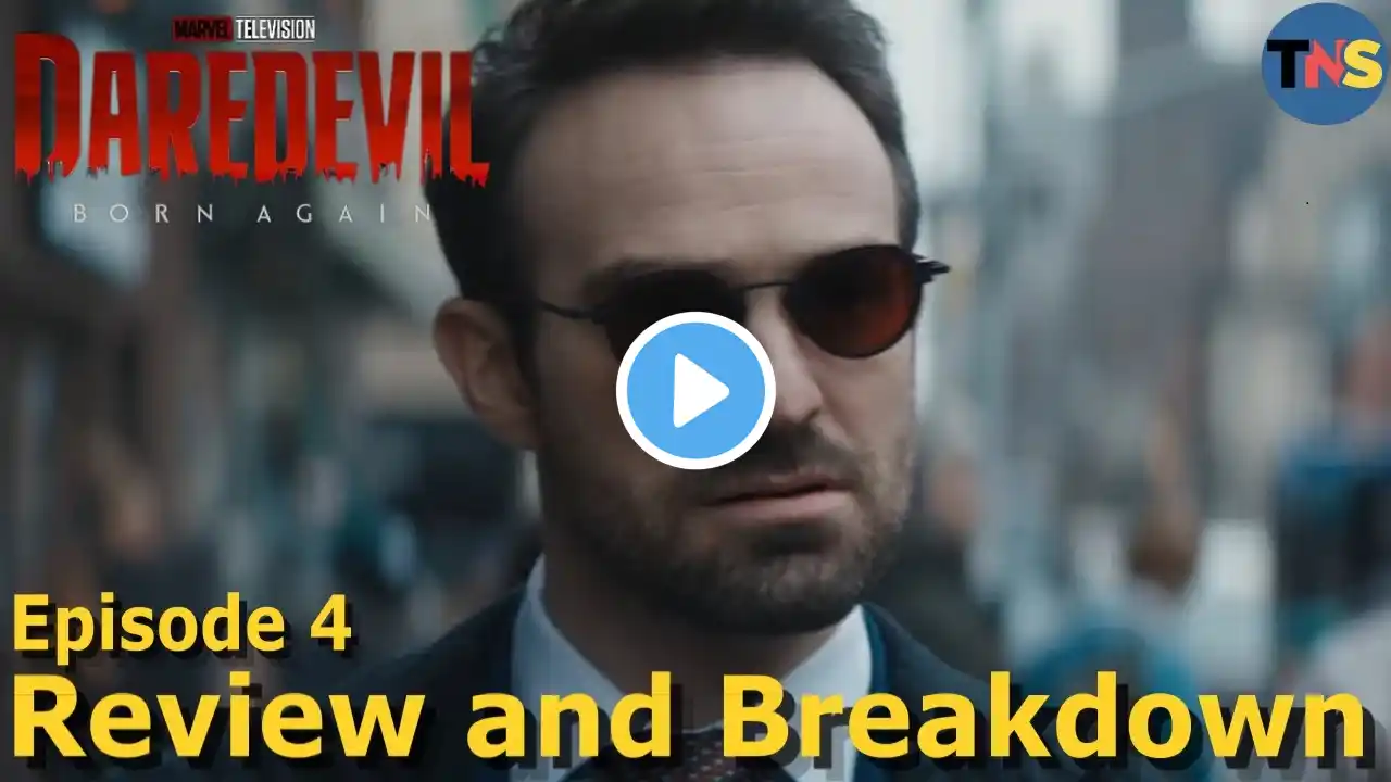 Breaking Down “Daredevil: Born Again" Episode 4