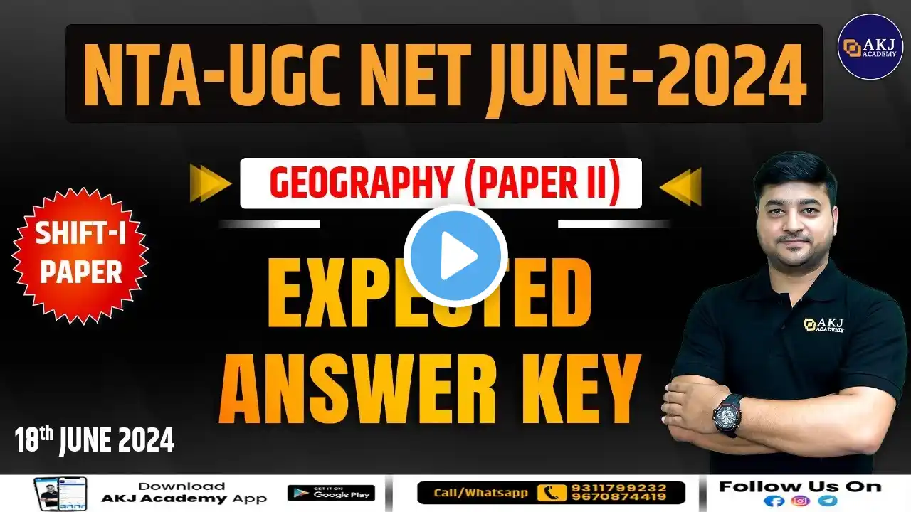 Answer Key | Geography | 18 June 2024 | NTA UGC NET/JRF | By Abhishek Kumar Jha (AKJ Sir)