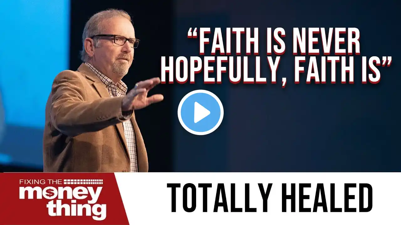 Are You Envisioning Yourself In Your Promise?: Totally Healed Pt. 4 | Gary Keesee