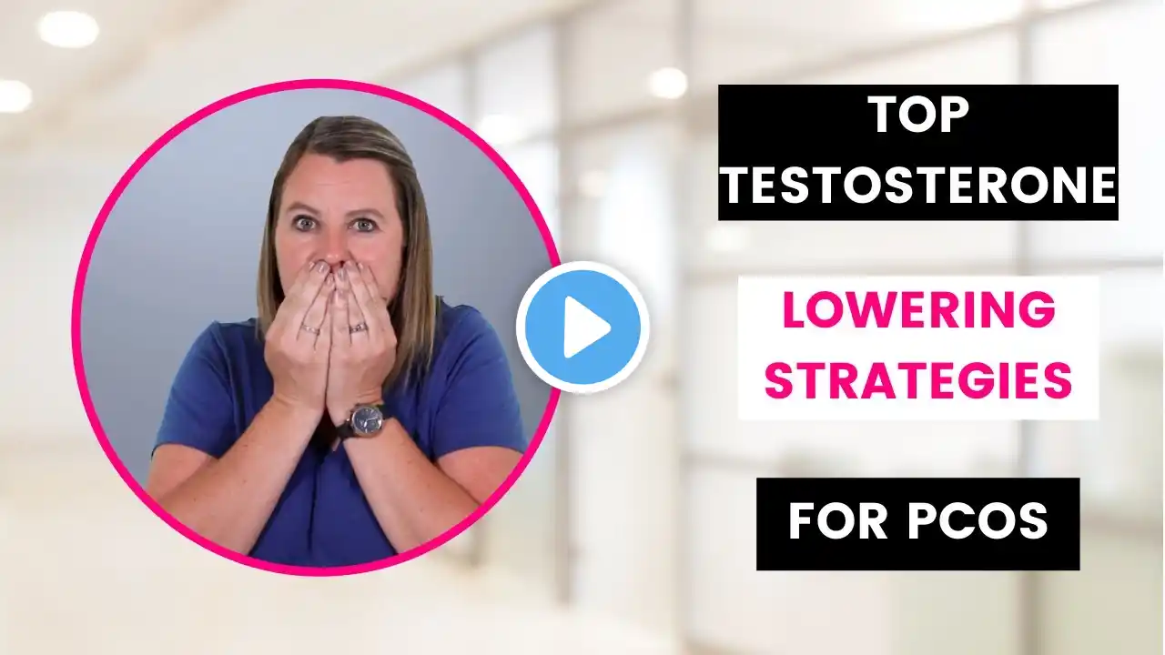 How to Lower Testosterone Naturally in PCOS