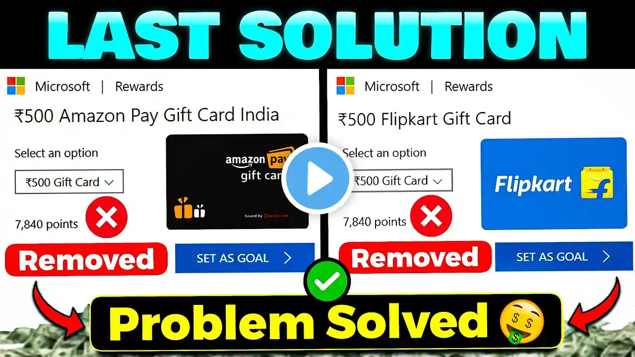 LAST Solution 🤑 For Microsoft Rewards Amazon & Flipkart Gift Card Removed Redeem Problem