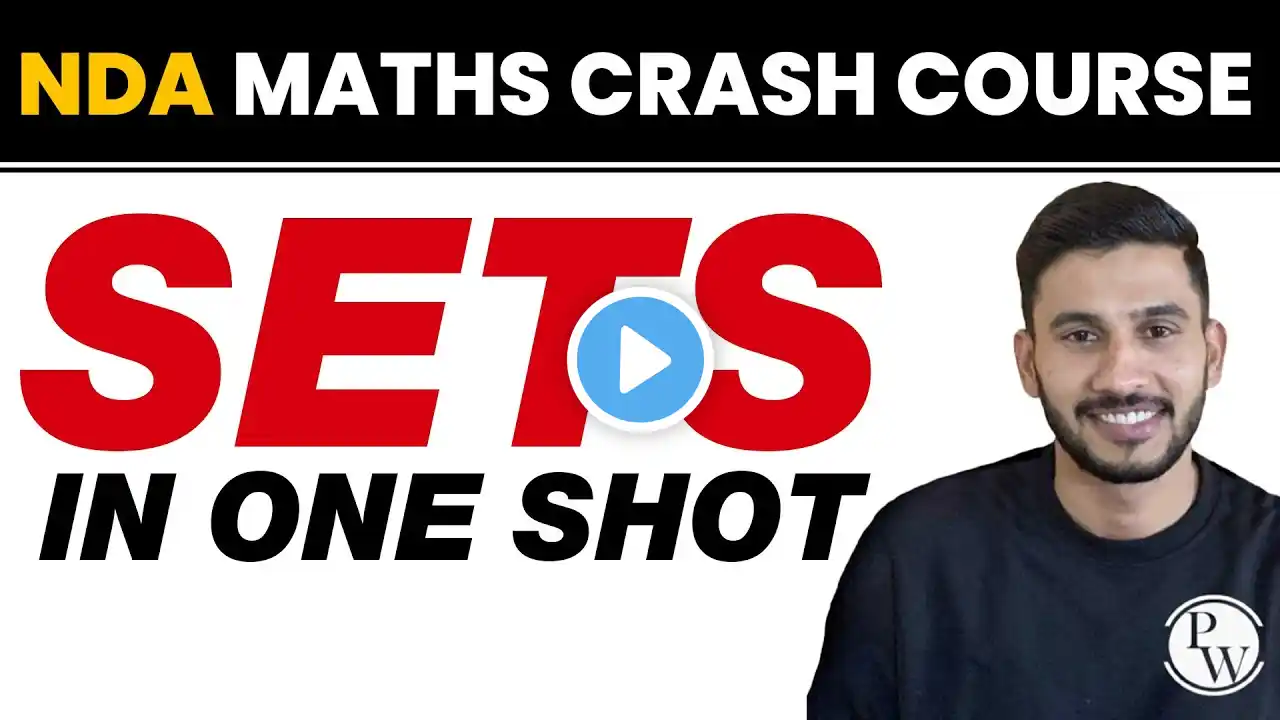 SETS in One Shot  || NDA Maths Crash Course