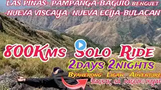 TRIP TO #BAGUIO#BENGUET#NUEVAVISCAYA#NUEVAECIJA-MY 800 KMS SOLO LONG RIDE-2DAYS2NIGHTS WITH P750 GAS