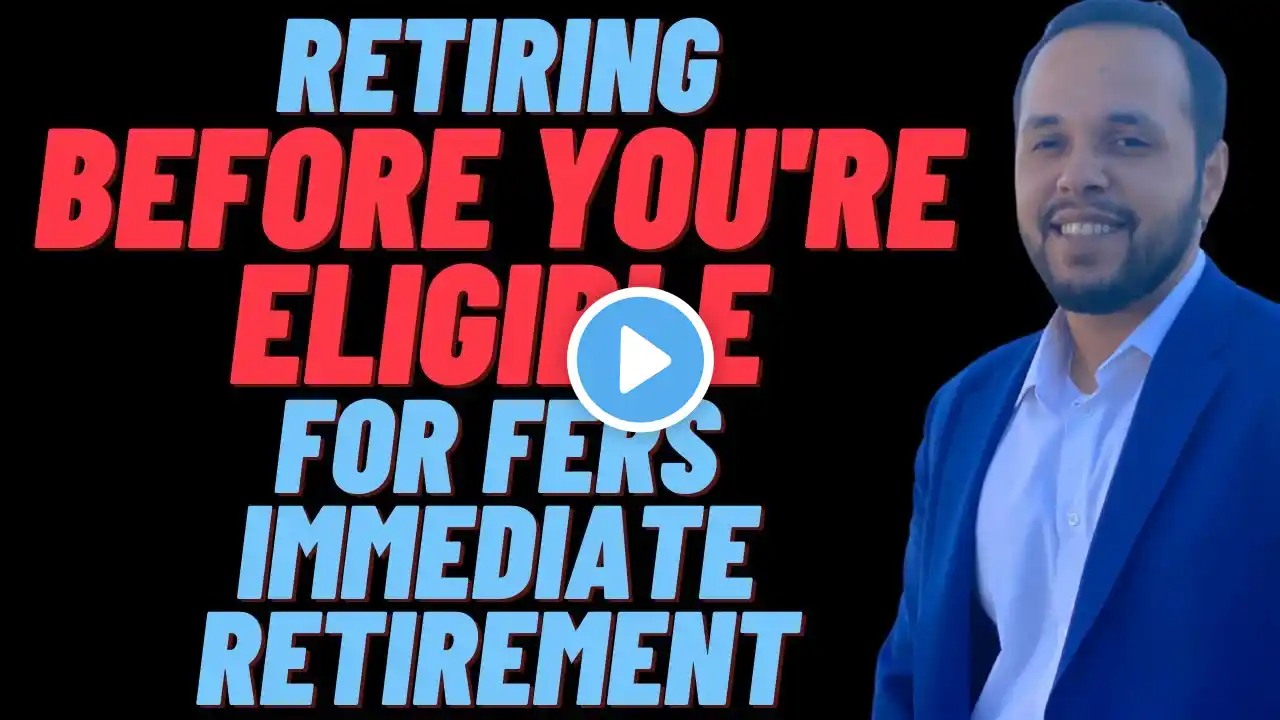The FERS Deferred Retirement In Under 3 Minutes