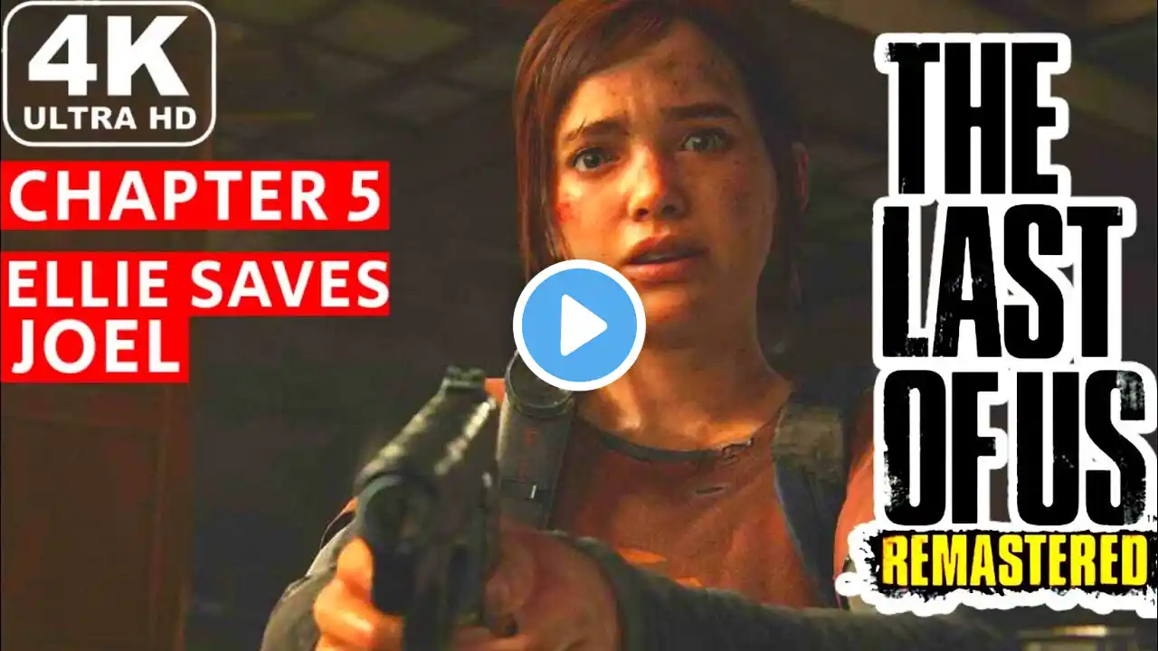 The Last of Us Remastered Chapter 5 - Pittsburg Part 2 Full Gameplay Walkthrough No Commentary 4K60