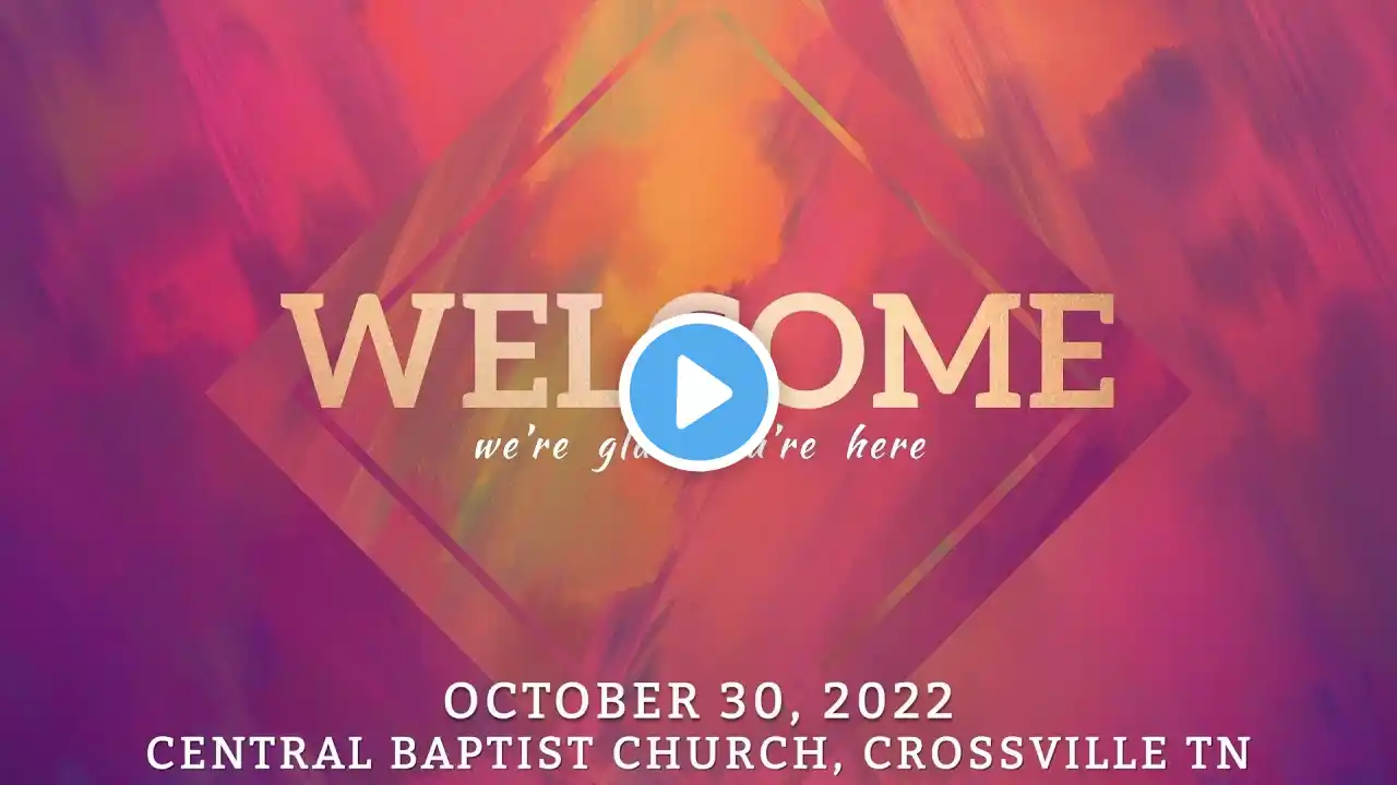 CBC Worship Service Oct 30 2022