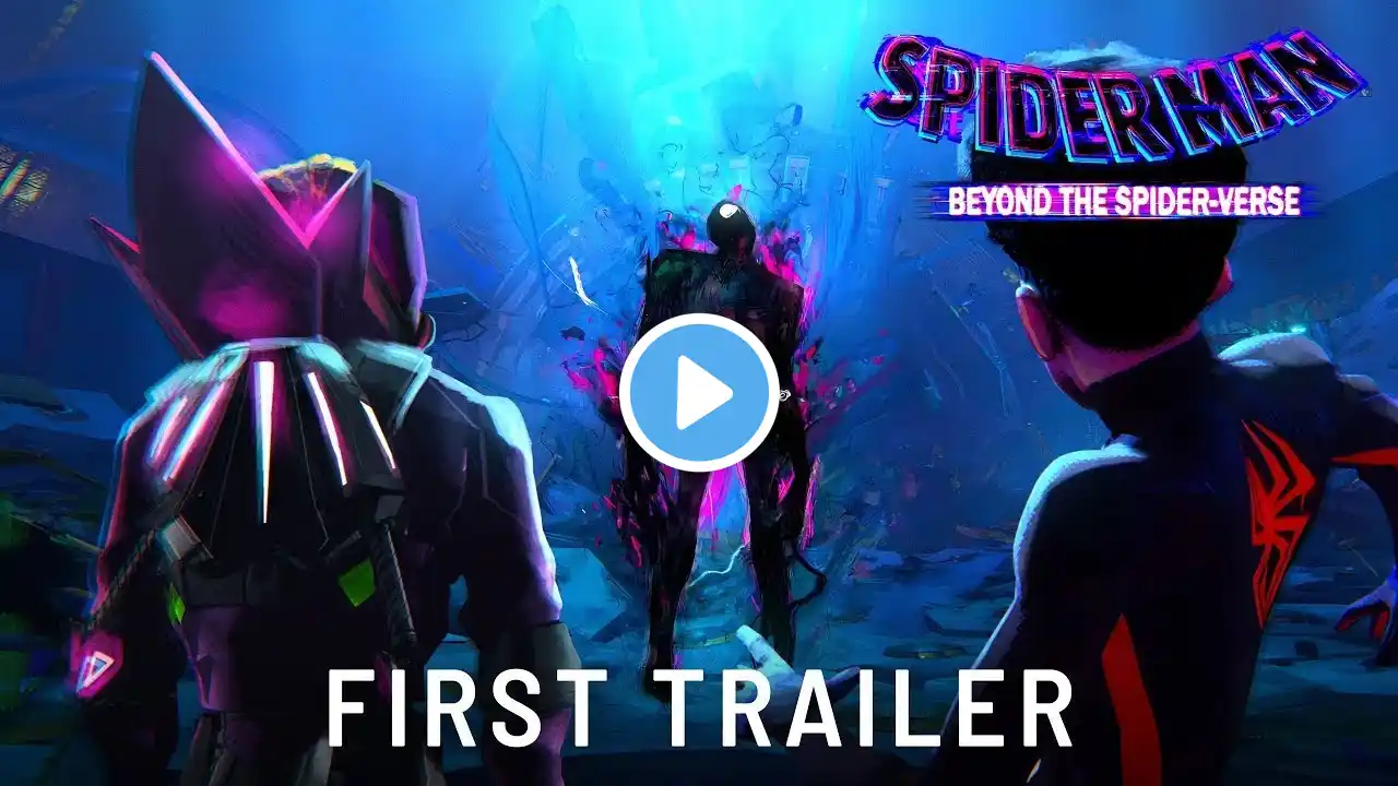 SPIDER-MAN： BEYOND THE SPIDER-VERSE – First Trailer (2025) Sony Pictures (HD)