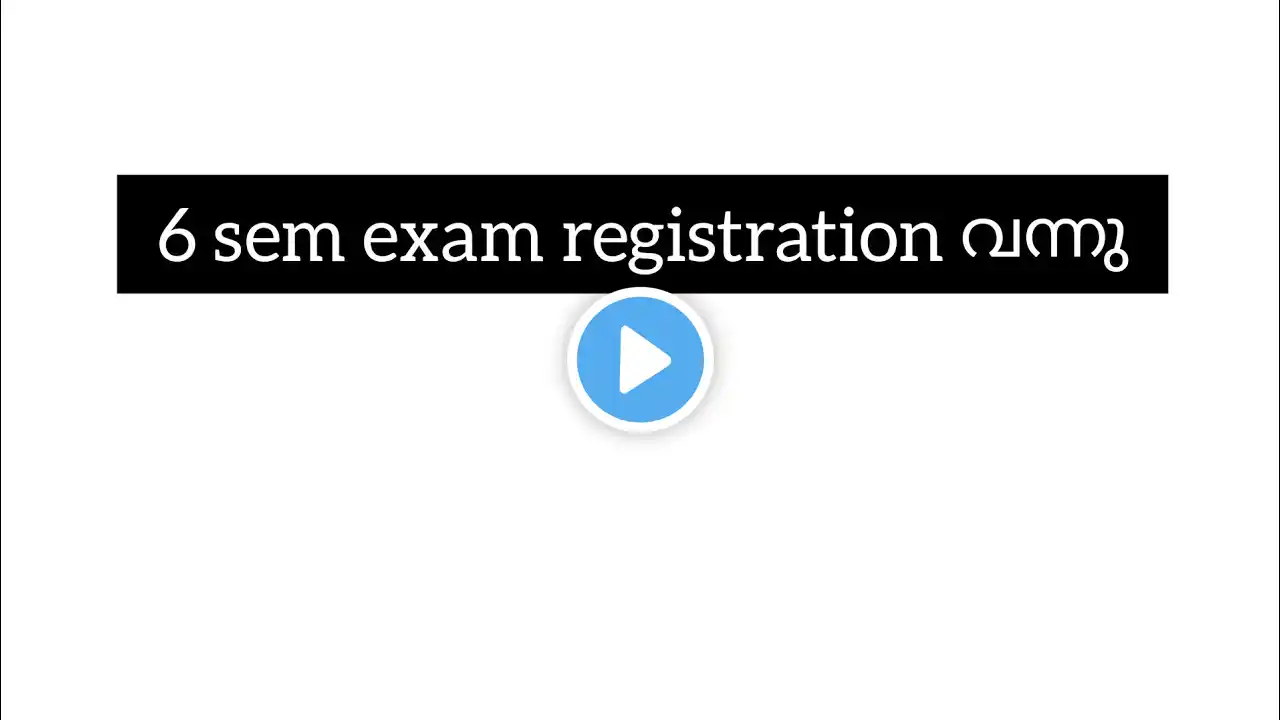 calicut university, കാലിക്കറ്റ്‌ യൂണിവേഴ്സിറ്റി, 6 th  sem exam registration