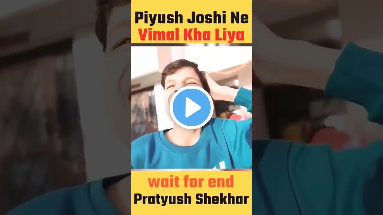 sourav joshi vlogs Piyush Ne Vimal Kha Liya 😱| @souravjvlogs - #shorts #souravjoshivlogs #MrSoltiBoy