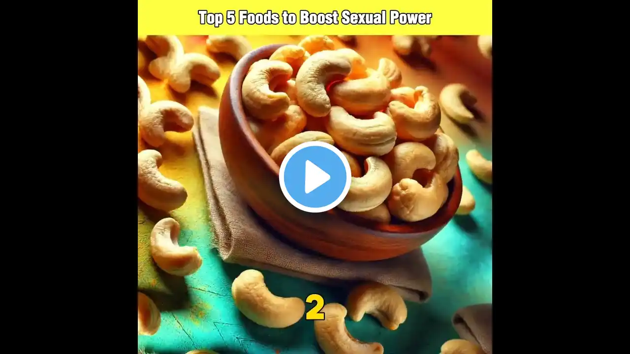 Top 5 Foods to Boost Sexual Power & Energy | Natural Libido Boosters for Men & Women