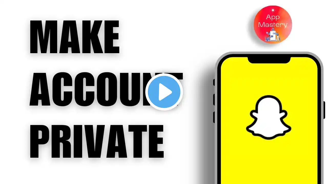 How To Make Snapchat Account Private (Quick & Easy!) | Private Snapchat Account