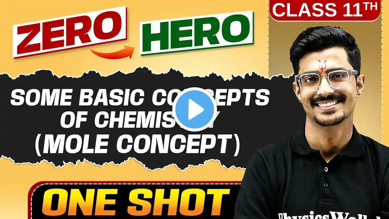 SOME BASIC CONCEPTS OF CHEMISTRY (Mole Concept) in One Shot | Chapter 1 | Class 11th Chemistry