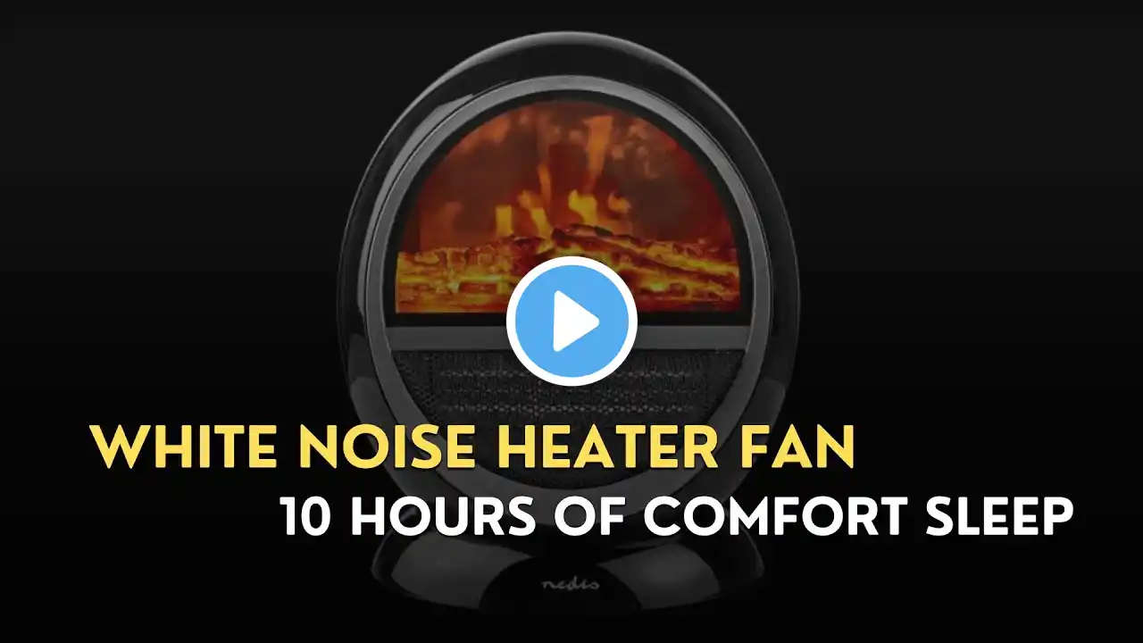 WHITE NOISE Heater Fan The SECRET to 10 Hours of Comfort Sleep