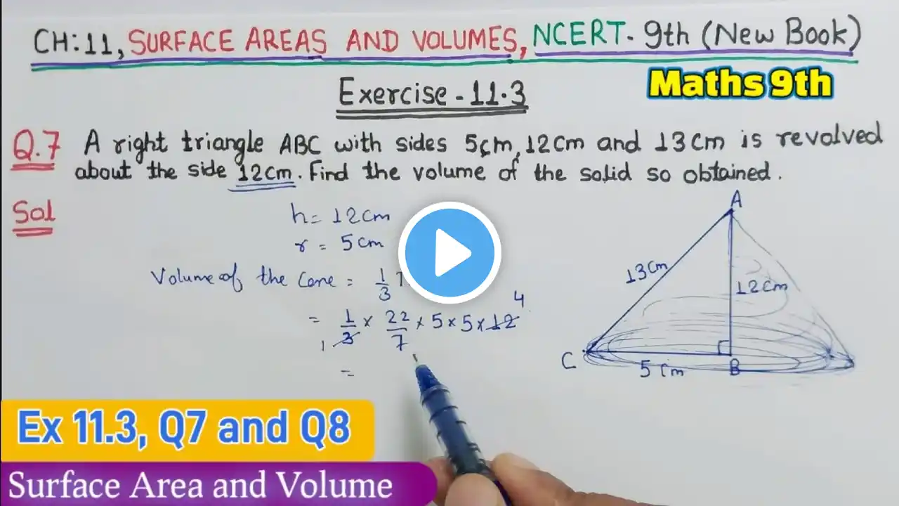 Ex 11.3 Q7 and Q8 Class 9 Maths New NCERT CH:11 Surface Areas and Volumes | Ex 13.7 q7 q8 class 9th