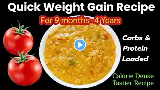 Weight Gaining Baby Food Recipe For 9months- 4 Yrs | Winter Food For Baby 9M- 4Yrs | Mum & Munchkin