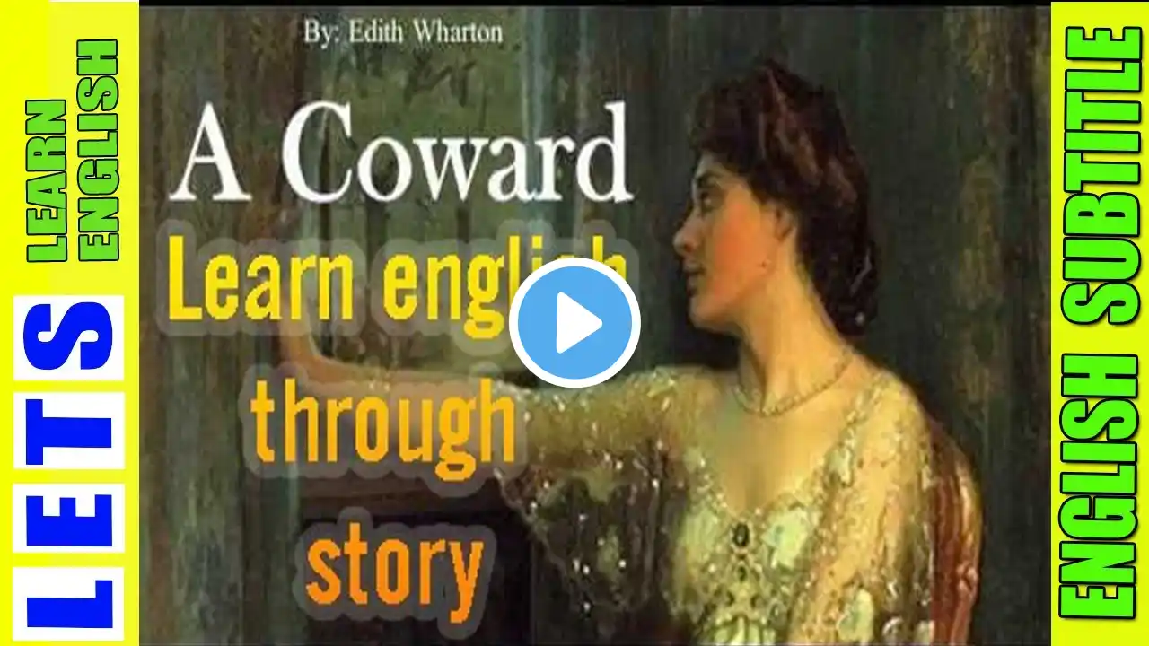 Learn English Through Story | a coward | learn english free