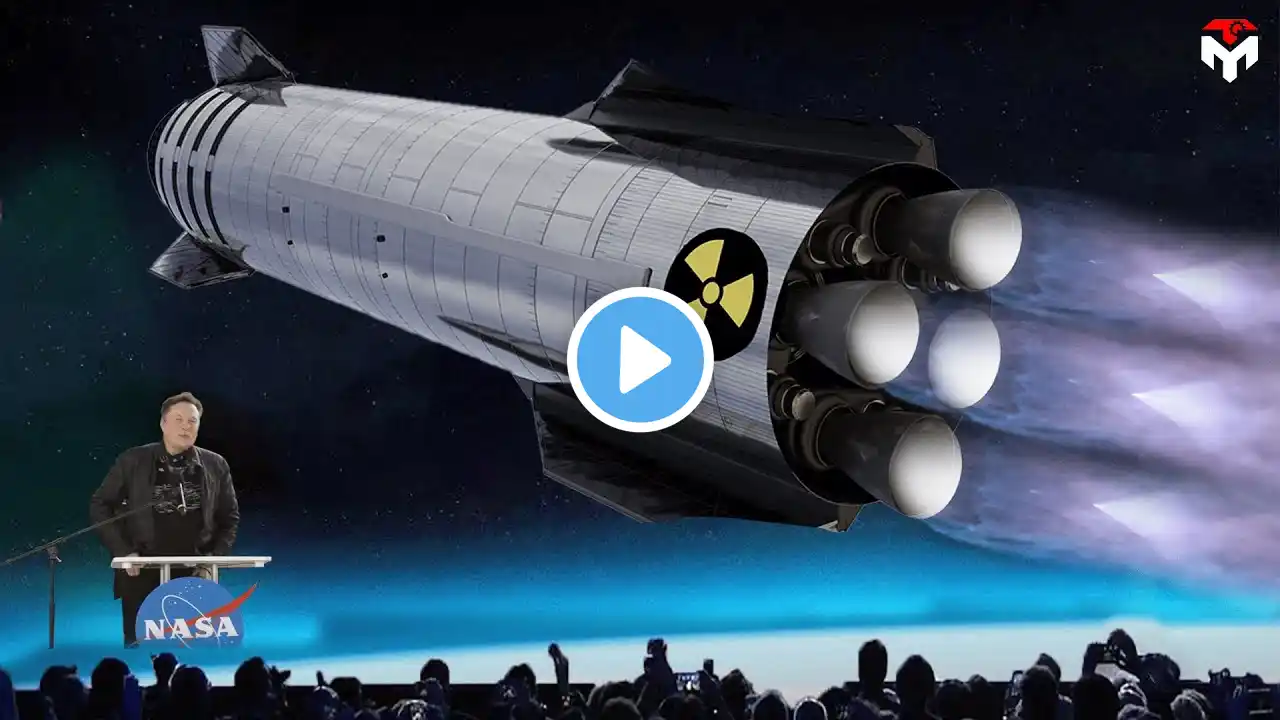 Elon Musk just revealed New Nuclear Rocket SHOCKS the Entire Space Industry!