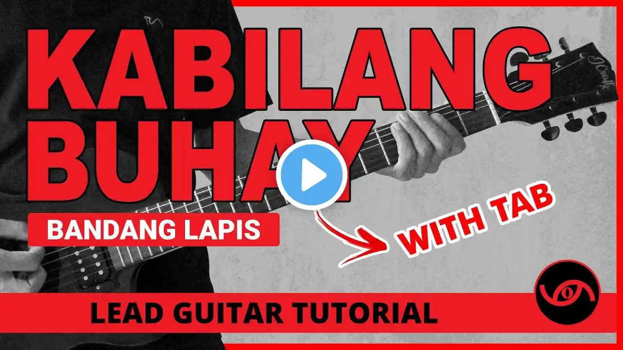 Kabilang Buhay - Bandang Lapis Lead Guitar Tutorial (WITH TAB)