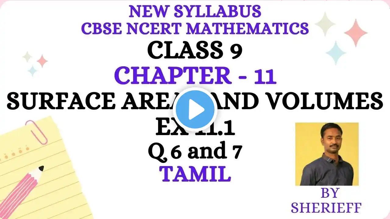 EX 11.1 Q 6 and 7 - CLASS 9 MATHS CHAPTER 11 SURFACE AREA AND VOLUMES - CBSE NCERT NEW SYLLABUS.