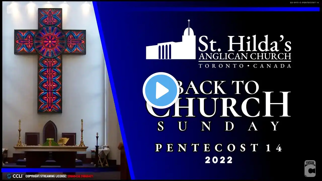 St. Hilda's Anglican Church Live Stream (Back to Church Sunday / Pentecost 14)