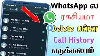 How to recover deleted WhatsApp call History | Deleted whatsapp call History Recover tamil - Tech