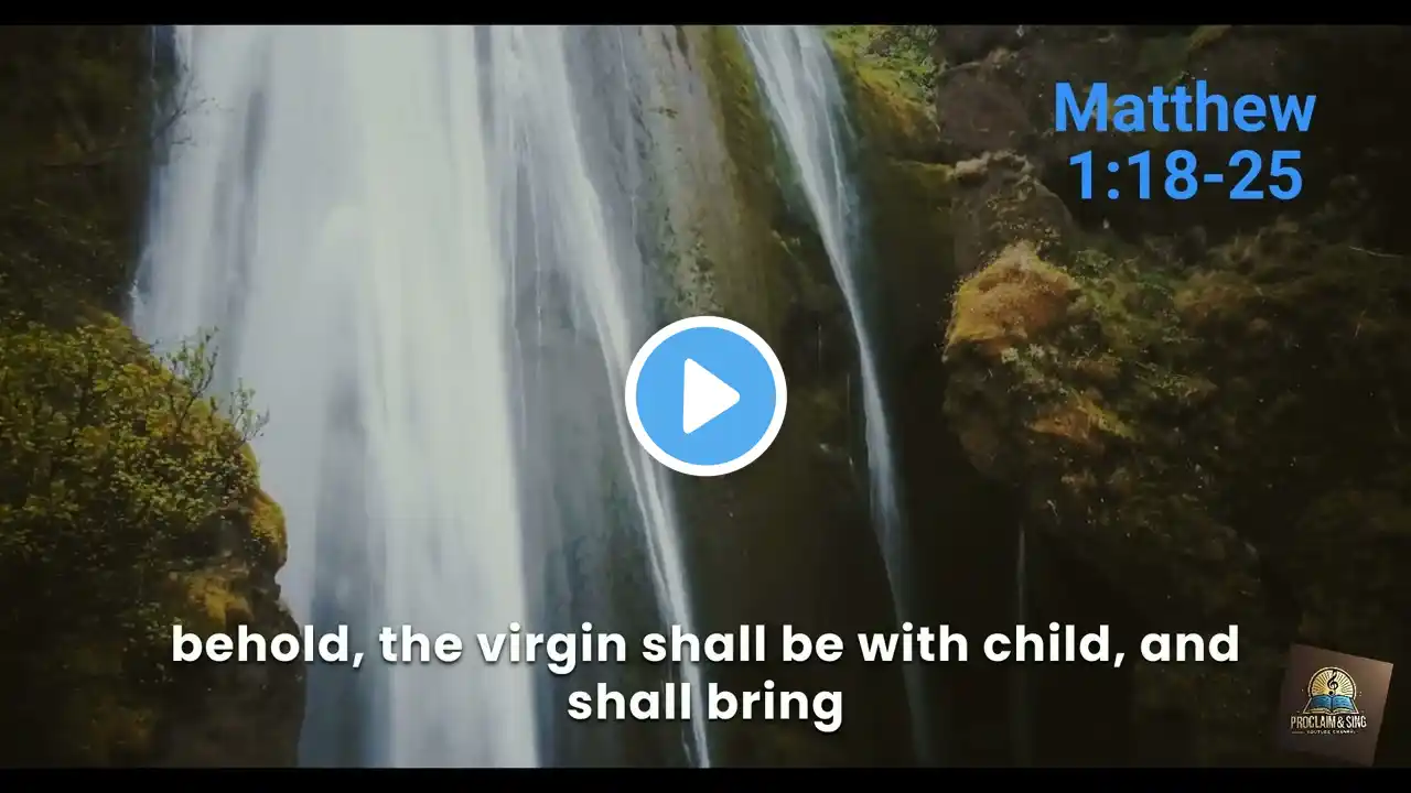 The Birth of Jesus in Song | Matthew 1:18-25 | Scripture Set to Music