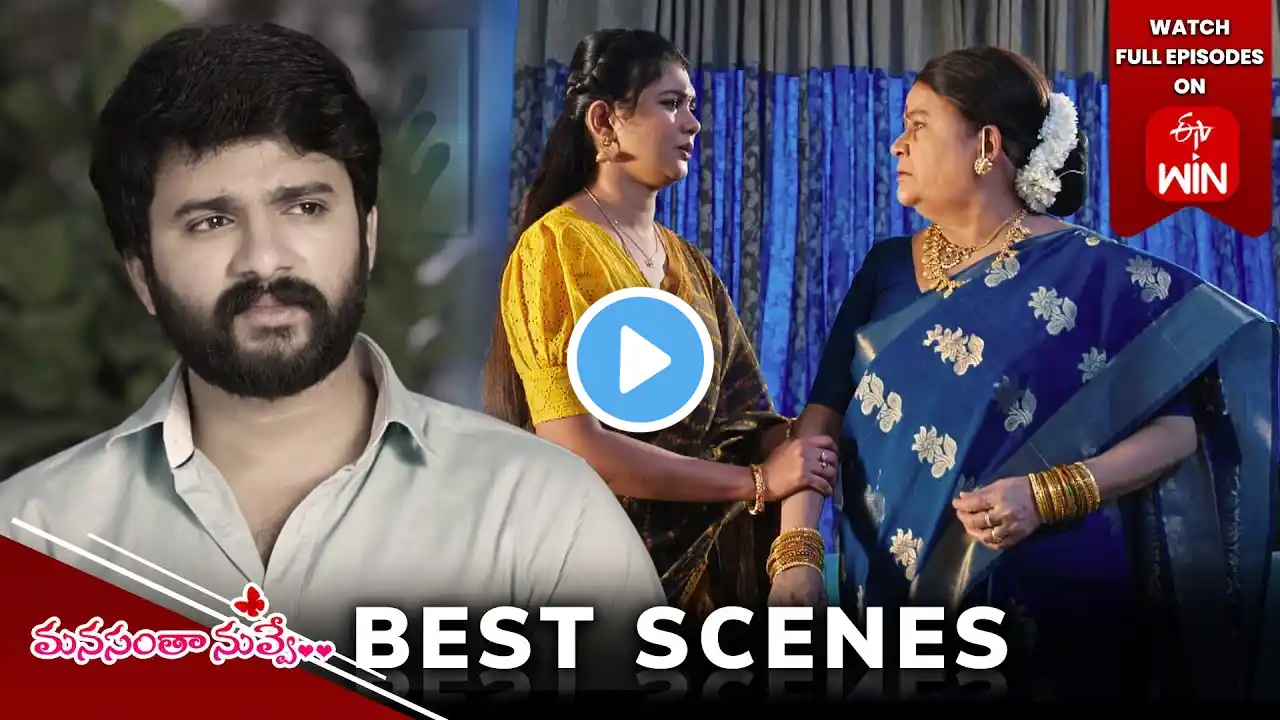 Manasantha Nuvve Best Scenes: 15th March 2025 Episode Highlights | Watch Full Episode on ETV Win