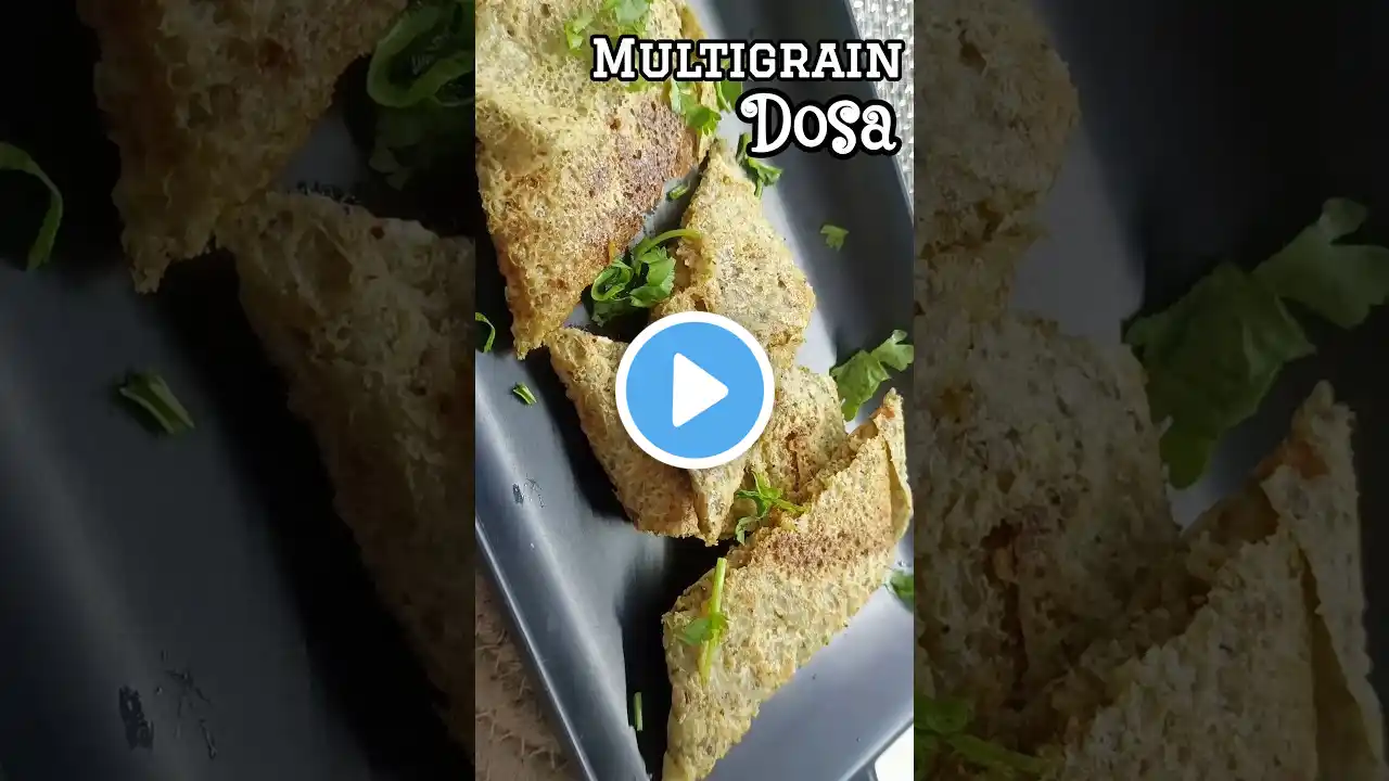 High Protein Rich Multigrain Dosa #shorts #multigraindosa #breakfast #yt #viral #trending #recipe